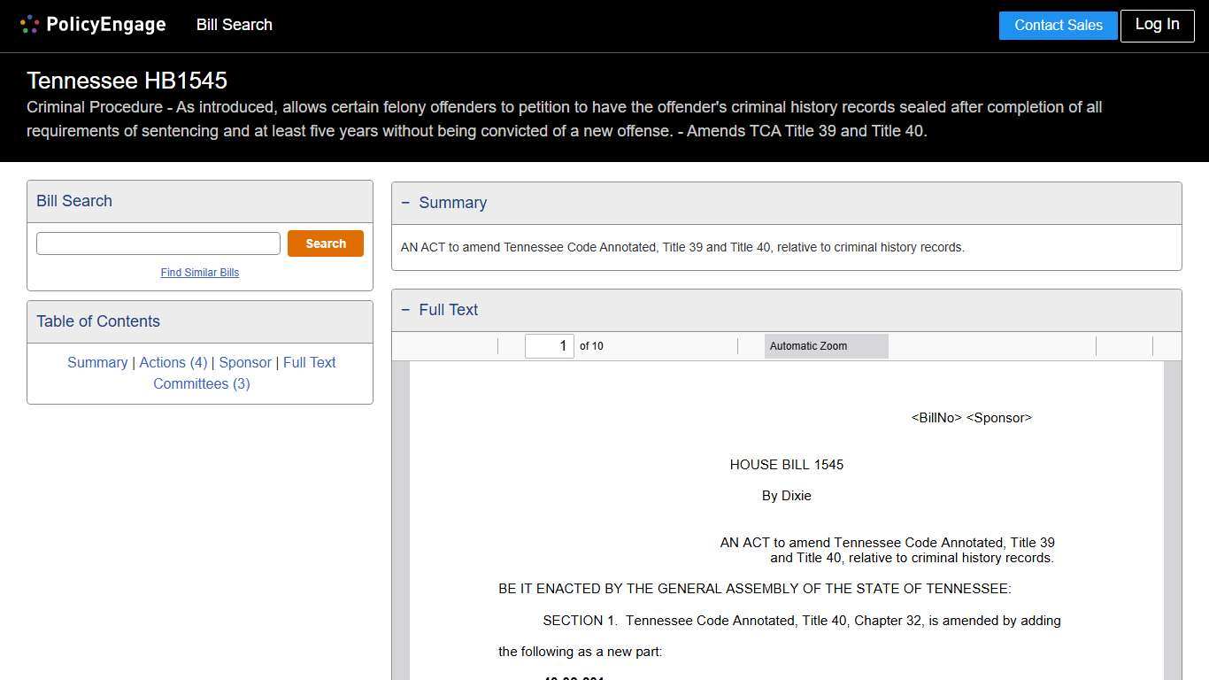 HB1545 | Tennessee 2025-2026 | Criminal Procedure - As introduced, allows certain felony offenders to petition to have the offender's criminal history records sealed after completion of all requirements of sentencing and at least five years without being convicted of a new offense. - Amends TCA Title 39 and Title 40. - Legislative Tracking | PolicyEngage